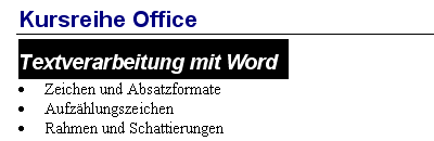 Überschrift Textverarbeitung mit Word markieren