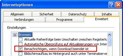 Internetoptionen - Downlaoad beendet anzeigen