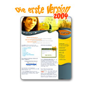 Die erste Version 2004